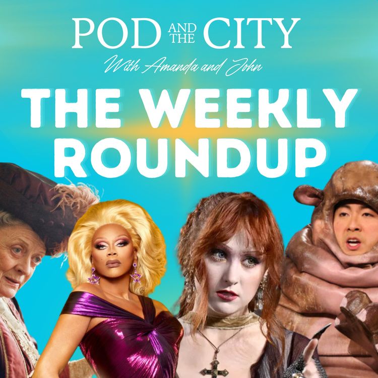 cover art for THE WEEKLY ROUNDUP 10/2/24 SNL 50, Gavin Creel, Sister Wives, Dragula, Real Housewives, The Wild Robot, and more!!!