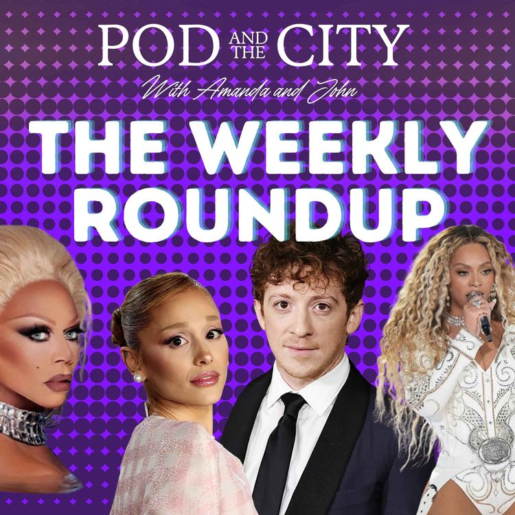 cover art for The WEEKLY ROUNDUP NEW YEAR'S HANGOVER EDITION! Ariana/Ethan, our most anticipated of 2025 & more!!!