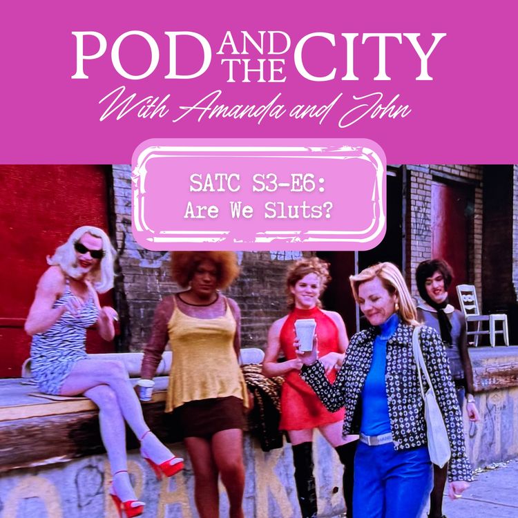 cover art for Sex and the City S3 E6 "Are We Sluts?"