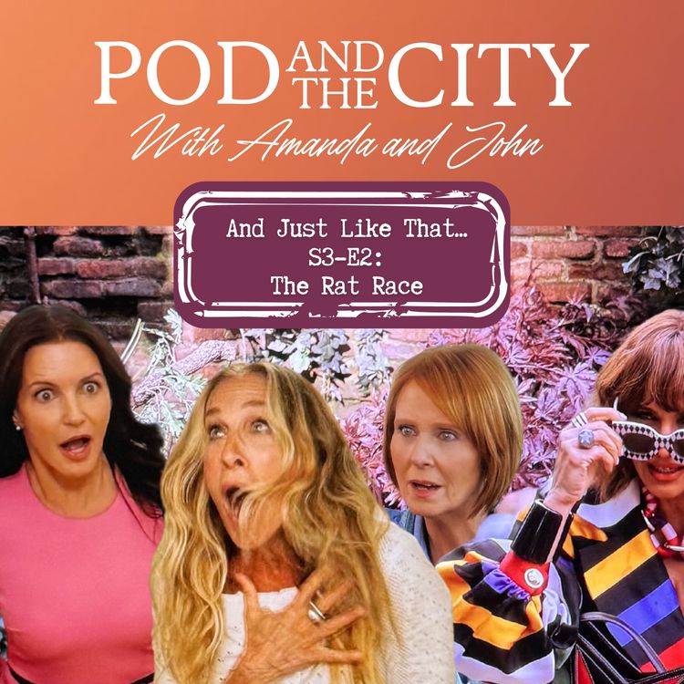 cover art for    And Just Like That S3 E2 "The Rat Race"
