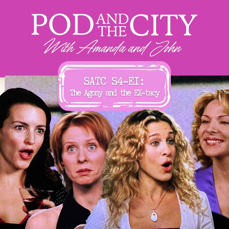 cover art for Sex and the City S4 E1 "The Agony and the EX-Tacy"