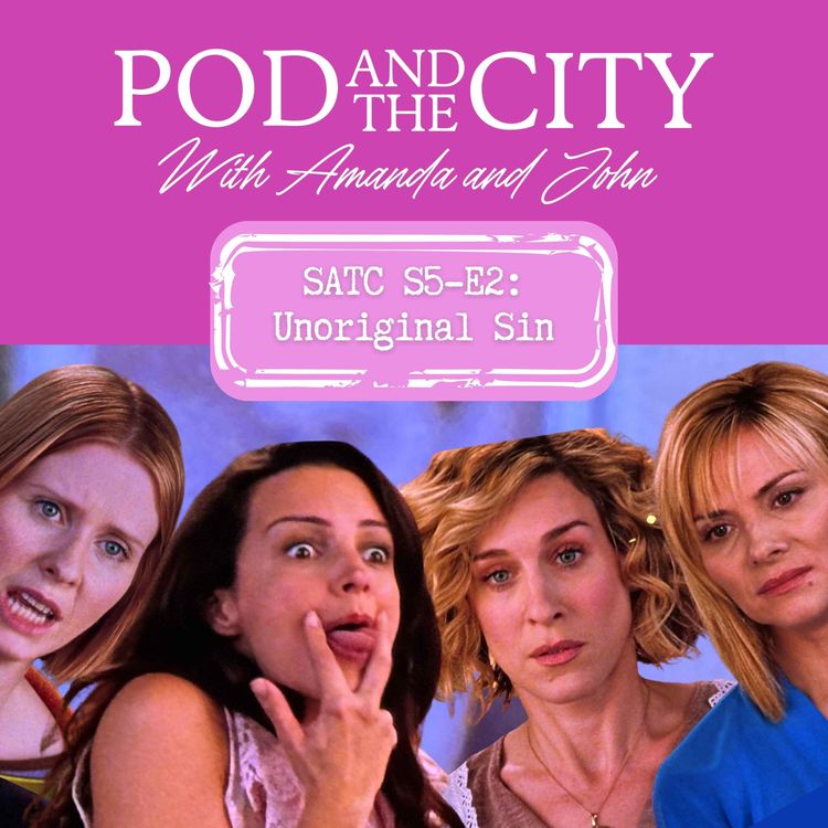 cover art for Sex and the City S5 E2 "Unoriginal Sin"