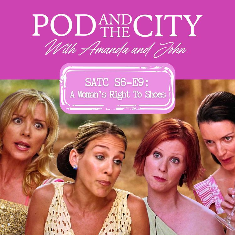 cover art for Sex and the City S6 E9 "A Woman's Right to Shoes"