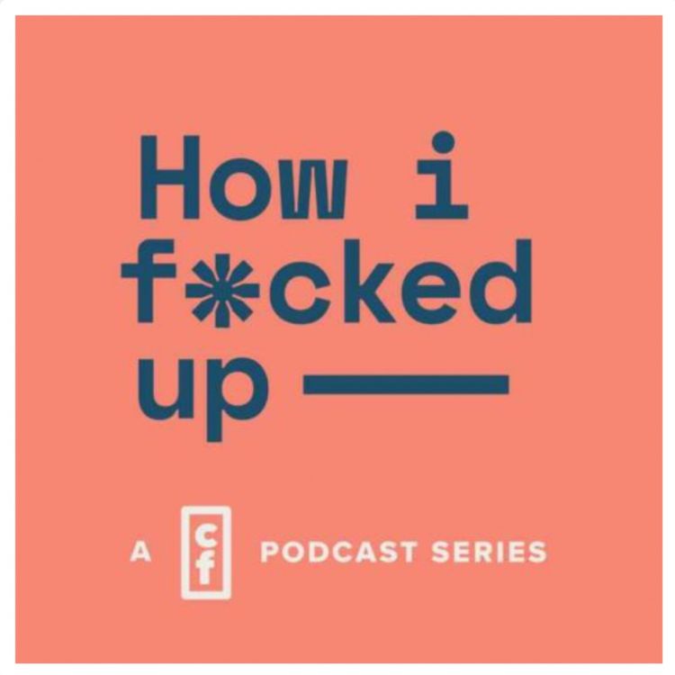 cover art for "How I F*cked Up" with special guest John Carstens