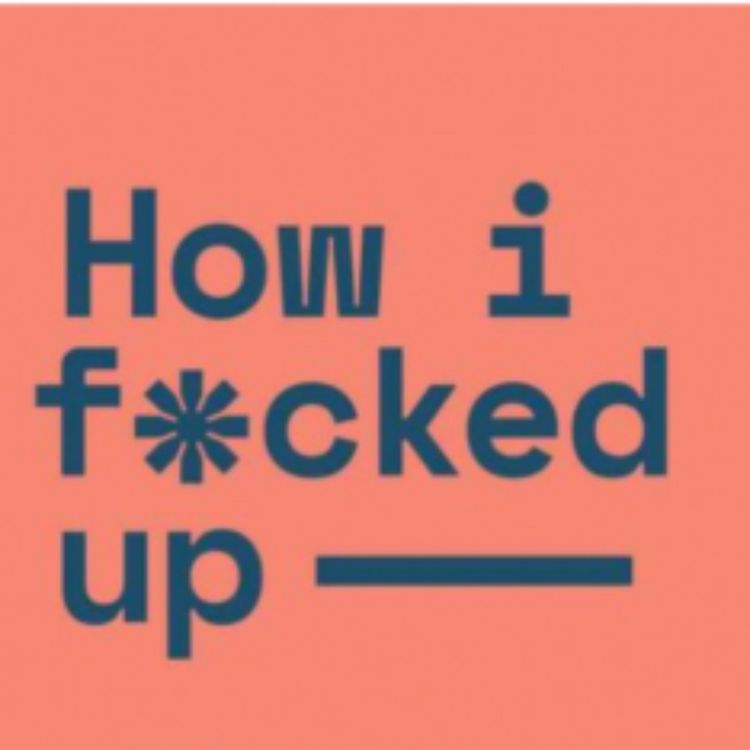 cover art for "How I F*cked Up" with special guest Isaac Pagan