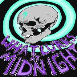 cover art for What Lurks At Midnight