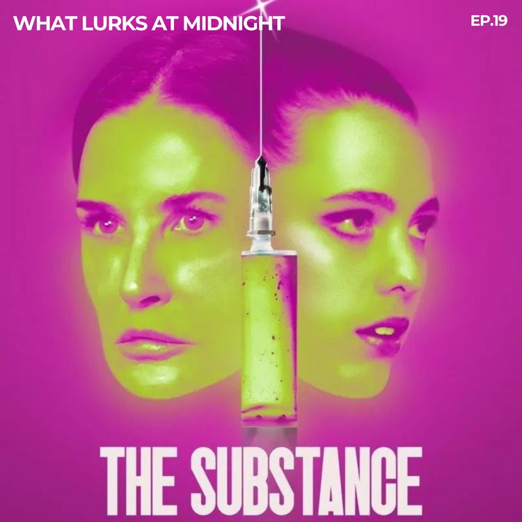 cover art for EP. 19 - The Substance
