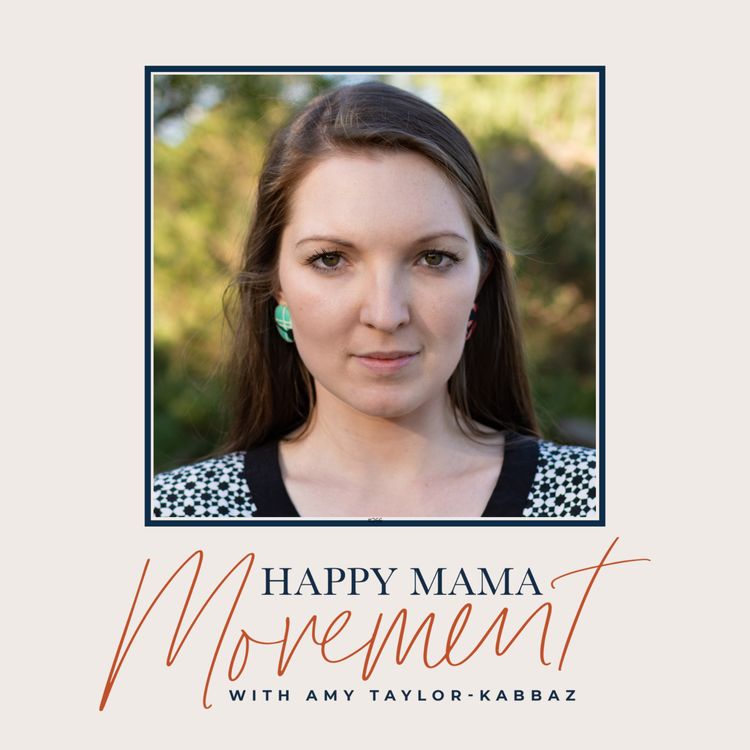 cover art for #307 | MATERNAL ACTIVISM THROUGH OUR STORIES | WITH JAYDE KIRCHERT 