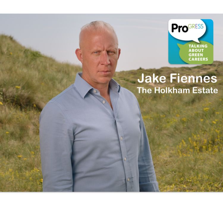cover art for Jake Fiennes, director of Holkham National Nature Reserve and general manager, conservation, Holkham Estate