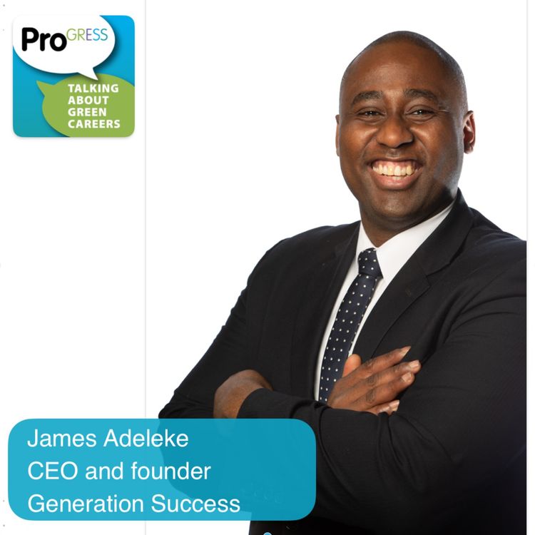cover art for James Adeleke, Generation Success founder, equality champion, social entrepreneur