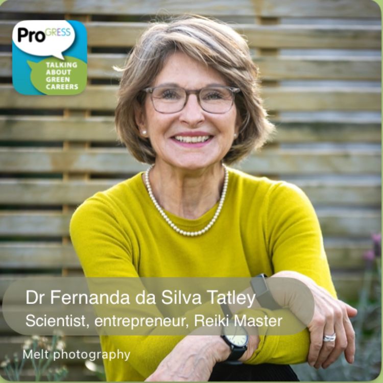 cover art for Dr Fernanda da Silva Tatley, Scientist, entrepreneur and Reiki Master