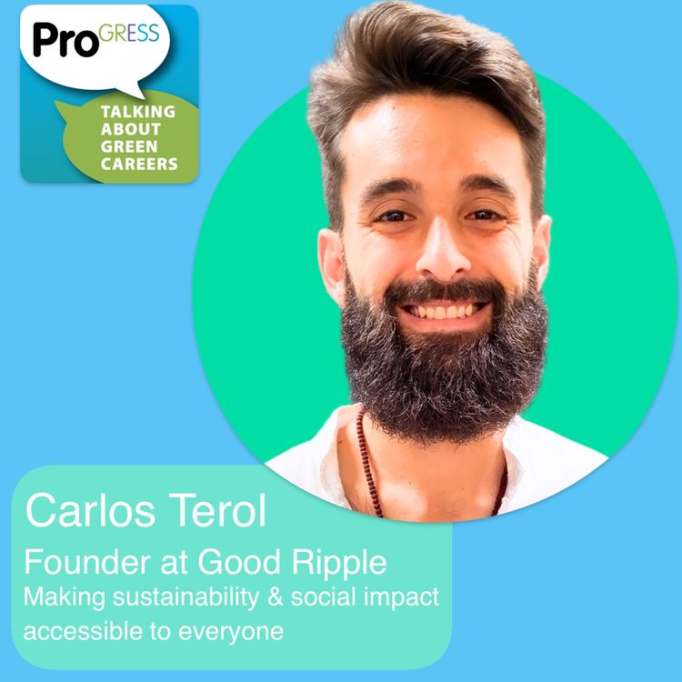 cover art for Carlos Terol, changemaker, responsible entrepreneur