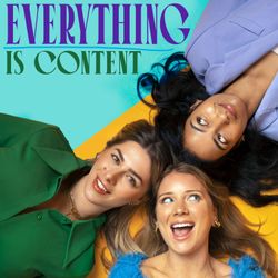 cover art for Everything Is Content