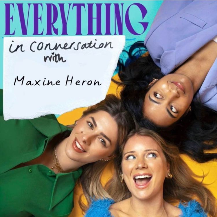 cover art for Everything In Conversation: UK Transphobia & Why We Need To Listen To Trans People With Maxine Heron