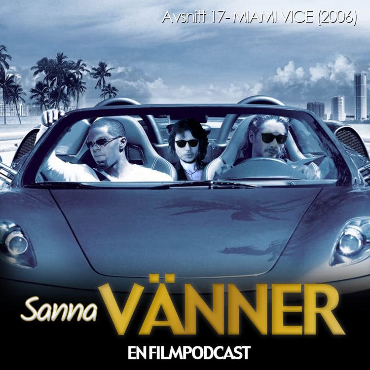 cover art for 17. Miami Vice (2006)