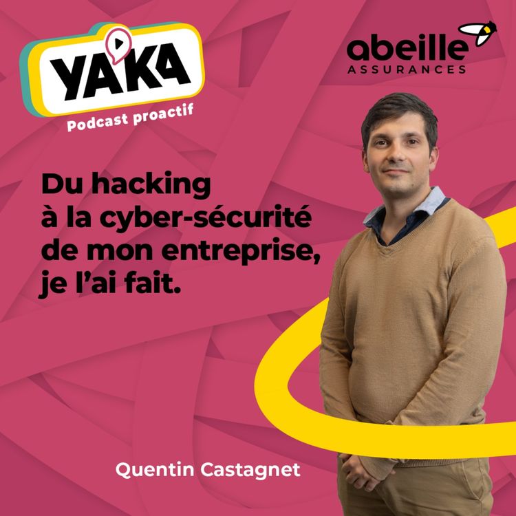 cover art for Passer de hacker à la cyber-sécurité de mon entreprise, je l’ai fait