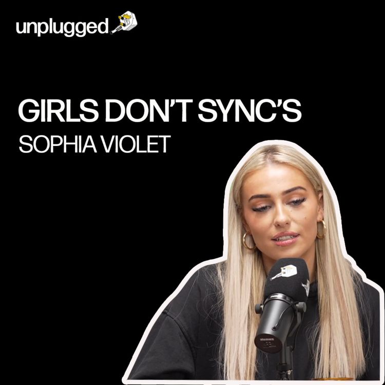 cover art for Girls Don't Sync's Sophia Violet - Ibiza, Glastonbury and best UK Crowds! (E1)