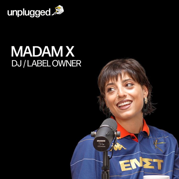 cover art for Madam X - 3 Jobs on 3 Hours Sleep, Aux wars at House Parties and Living Abroad (E5)