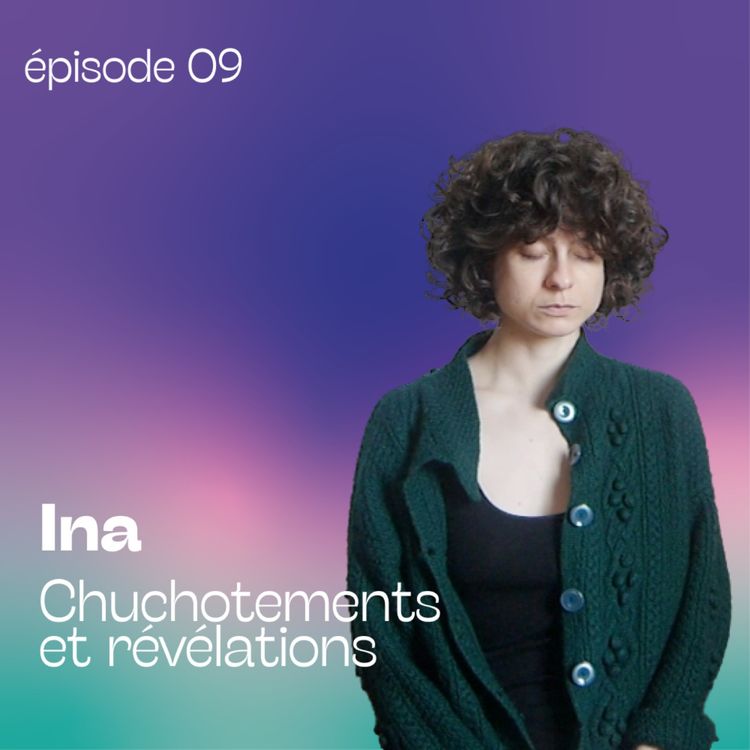 cover art for Ina - Chuchotements et révélations