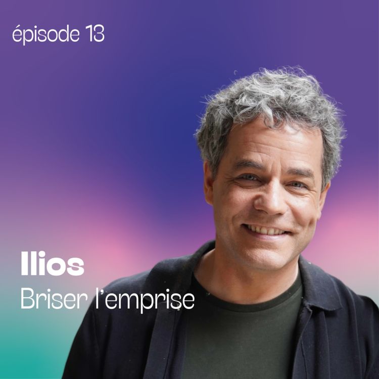 cover art for Ilios - Briser l'emprise