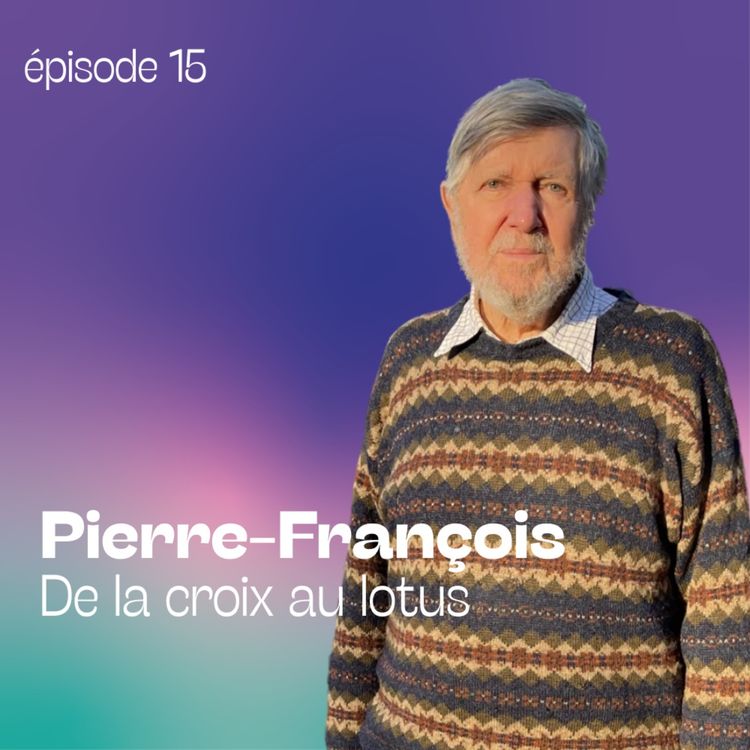 cover art for Pierre-François - De la croix au lotus