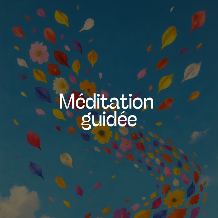 cover art for [Méditation guidée] Joue ta partition dans l’ordre cosmique, à chaque respiration 