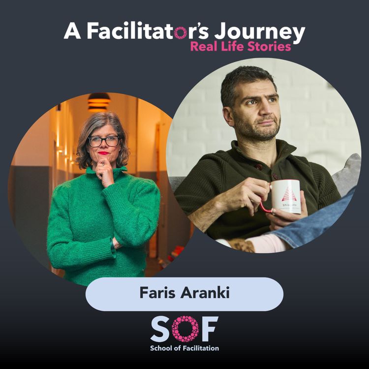 cover art for Episode 35: Strategy, Facilitation & Finding Clients – A Real Talk with Faris Aranki