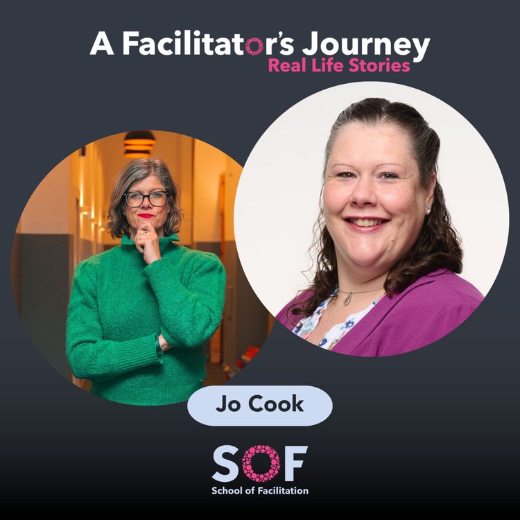 cover art for Episode 49: From Newsrooms to Workshops: Jo Cook's purposeful facilitator's path