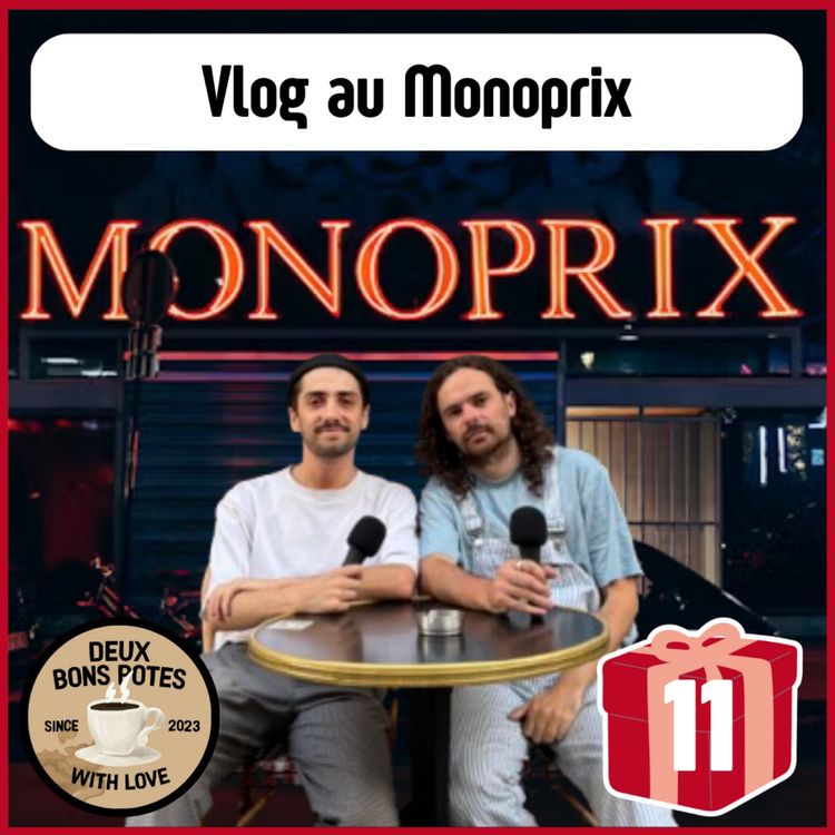 cover art for Vlog au Monoprix - Jour 11/25