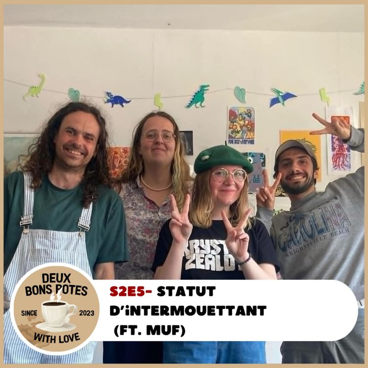 cover art for S2E5 - Statut d'InterMouettant (ft. MUF)