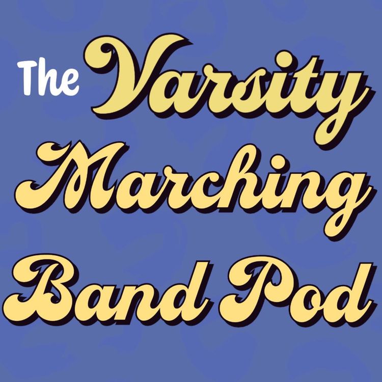 cover art for Varsity Marching Band Pod Trailer