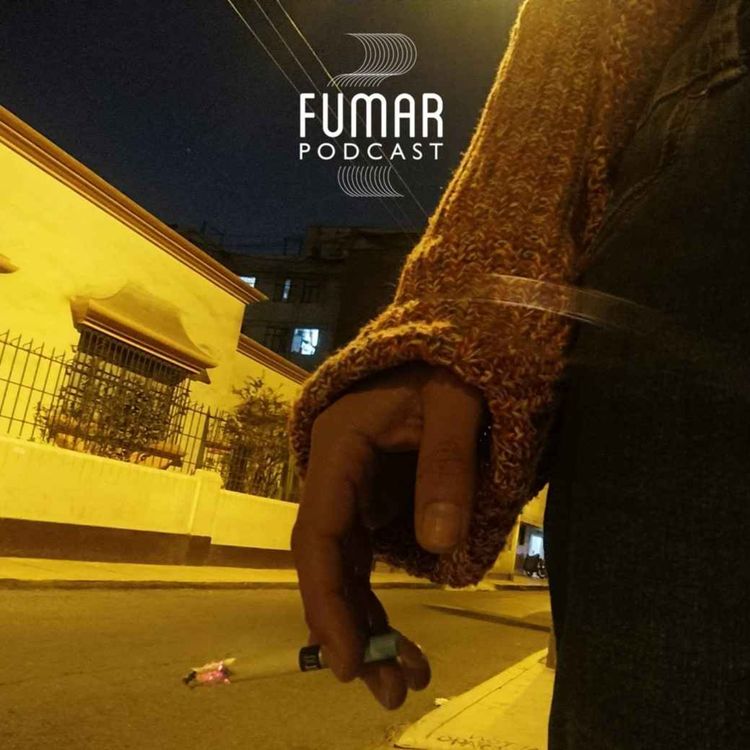 cover art for T1. E3 | Fumar - Fumar y el miedo
