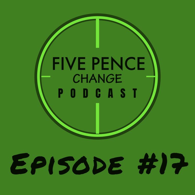 cover art for Five Pence Change Podcast Ep17 with Jon Capewell and Michelle Wolstenholme