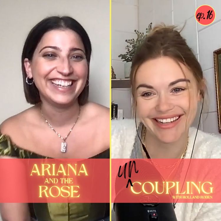 cover art for UnCoupling with Ariana and the Rose - Episode 16