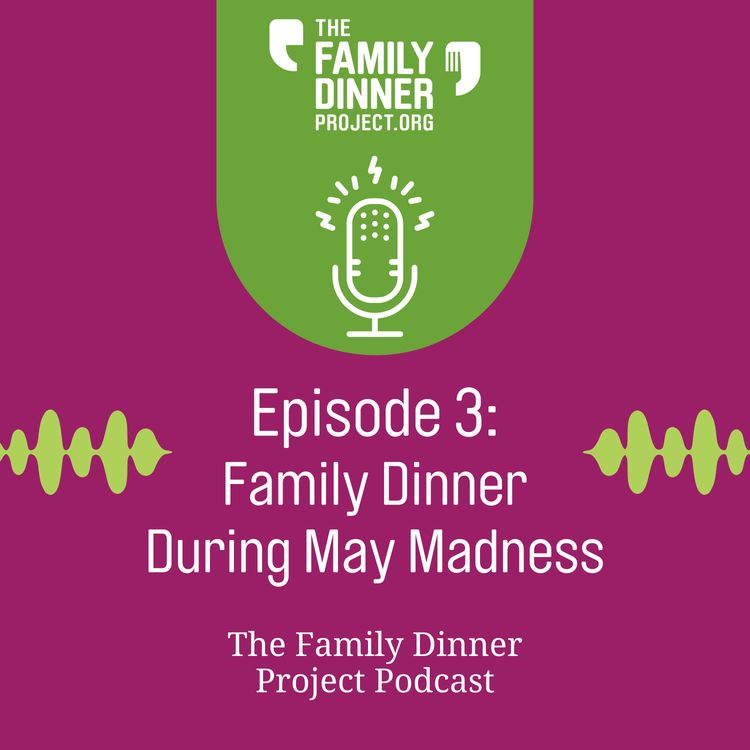 cover art for Family Dinner During May Madness