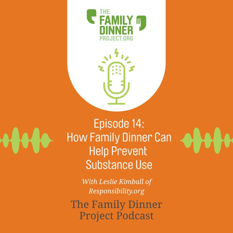cover art for How Family Dinner Can Help Prevent Substance Use