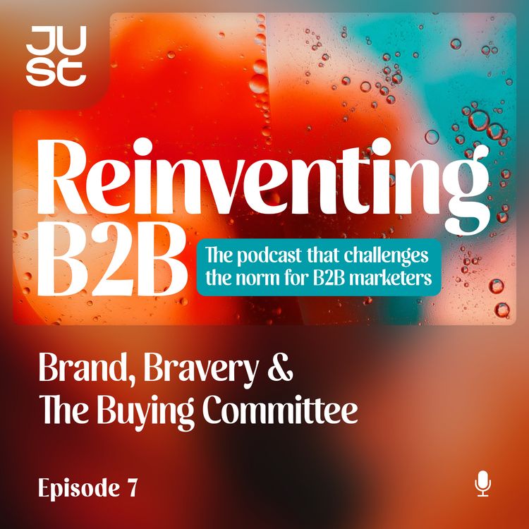 cover art for Brand, Bravery & The Buying Committee