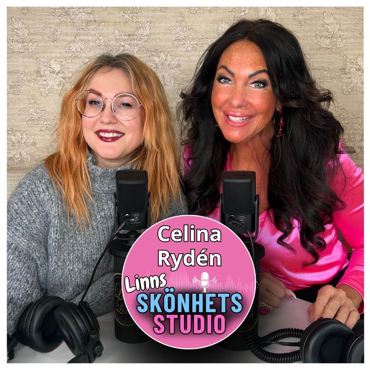 cover art for 4. Celina Rydén - En av världens mest inflytelserika nagelinfluenser & entreprenören bakom Switch Nails