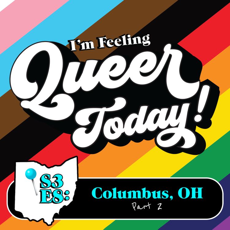 cover art for Queers of the Cornfield - Part 2 (Columbus, OH)