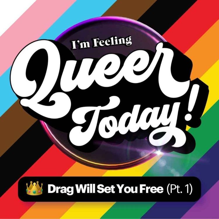 cover art for Drag Will Set You Free Pt. 1 (ft. Junior Mintt, The Lexapro, Paradox, & Sarah Calise)