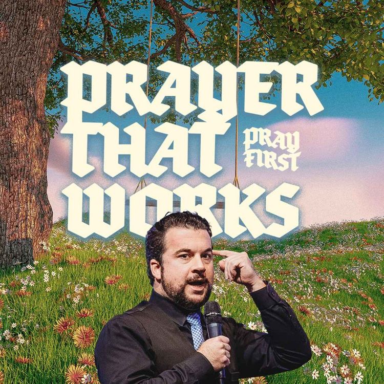 cover art for Prayer That Works | Pastor Jordan Jacobs