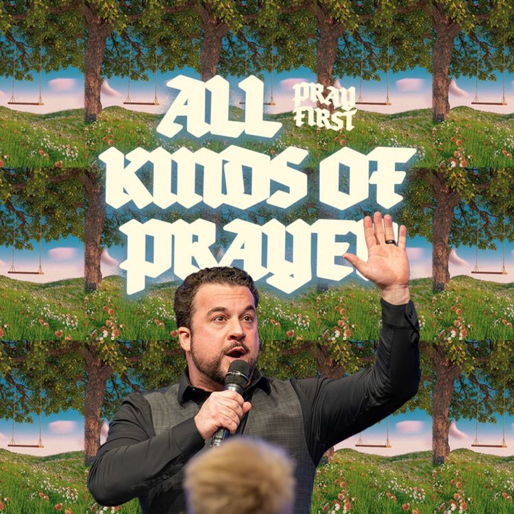 cover art for All Kinds of Prayer | Pastor Jordan Jacobs
