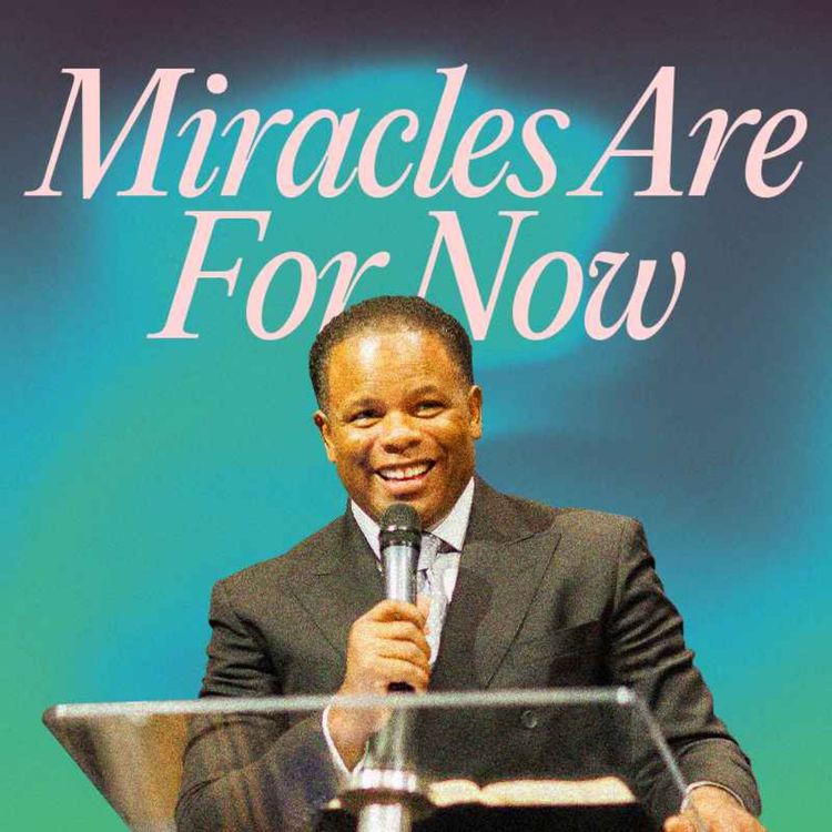 cover art for Miracles Are For Now | Dr. Keith Rogan