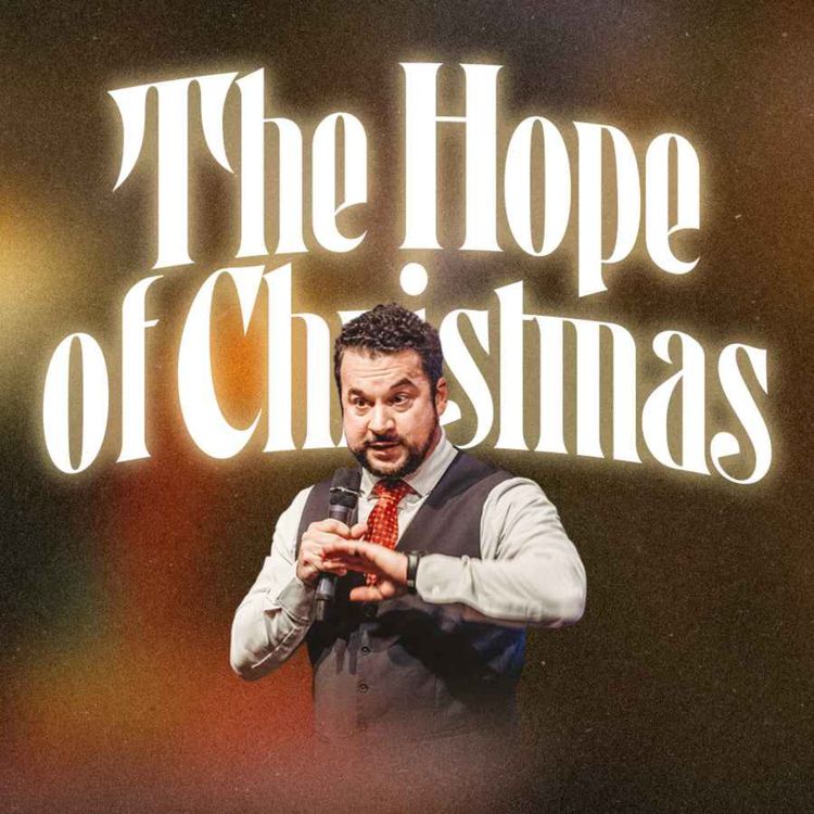 cover art for The Hope of Christmas | Pastor Jordan Jacobs