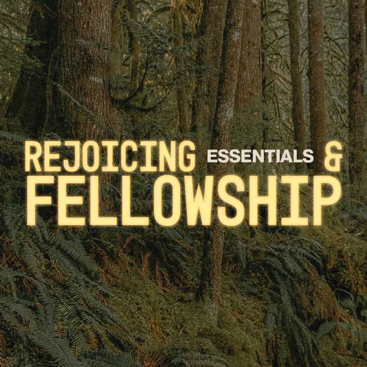 cover art for Rejoicing & Fellowship | Pastor Shaun Garing