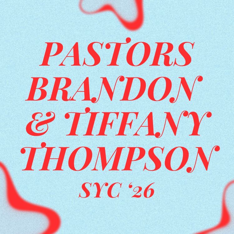 cover art for Pastors Brandon and Tiffany Thompson | SYC 2026 | The Quarry