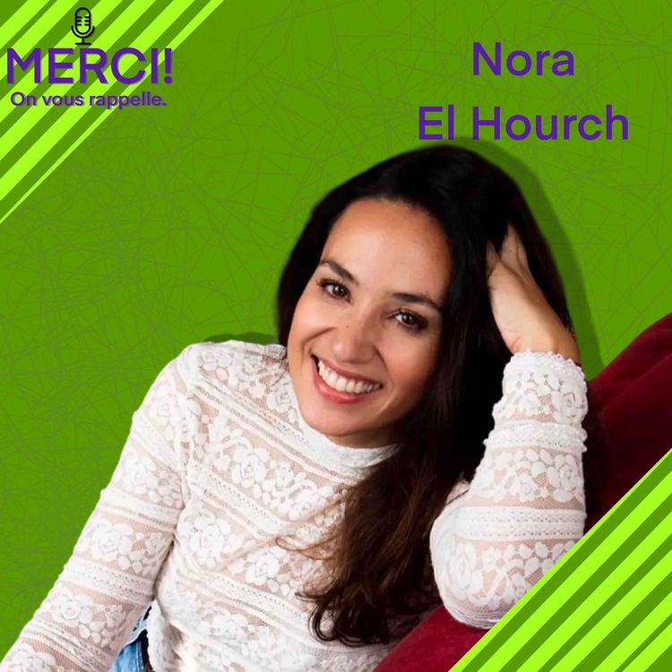 cover art for #5 REDIFFUSION INTERVIEW DE NORA EL HOURCH, REALISATRICE