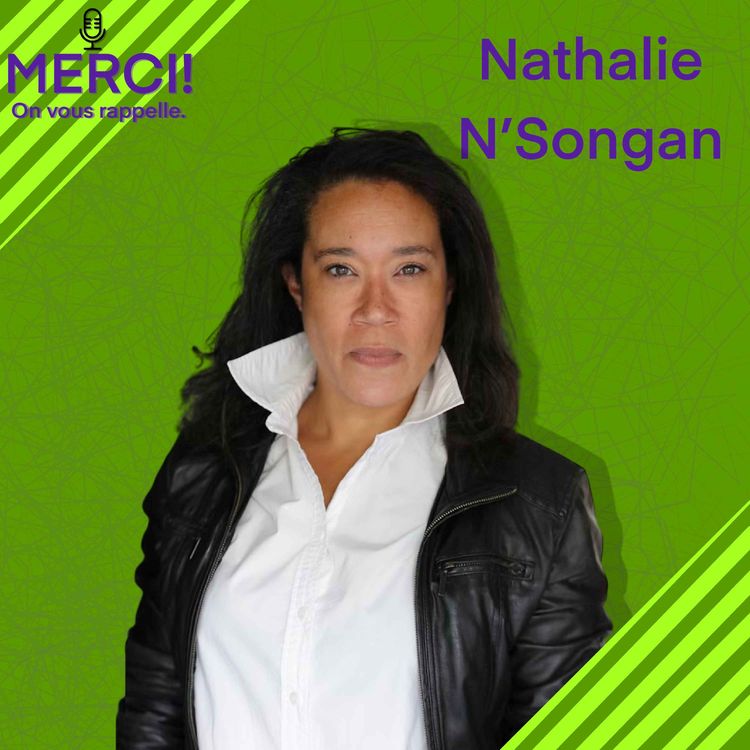 cover art for #18 INTERVIEW DE NATHALIE N"SONGAN, ACTRICE