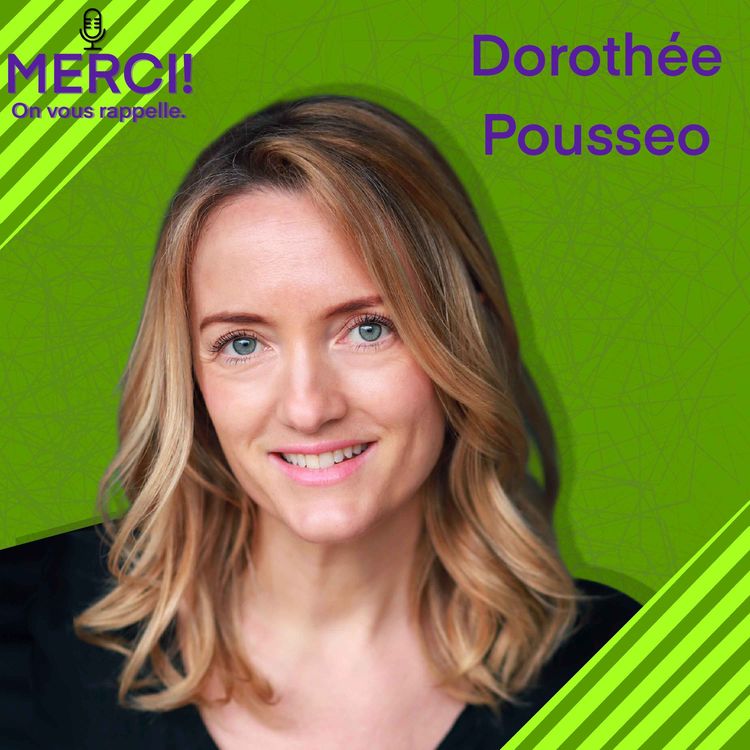 cover art for #32 INTERVIEW DE DOROTHÉE POUSSEO, ACTRICE