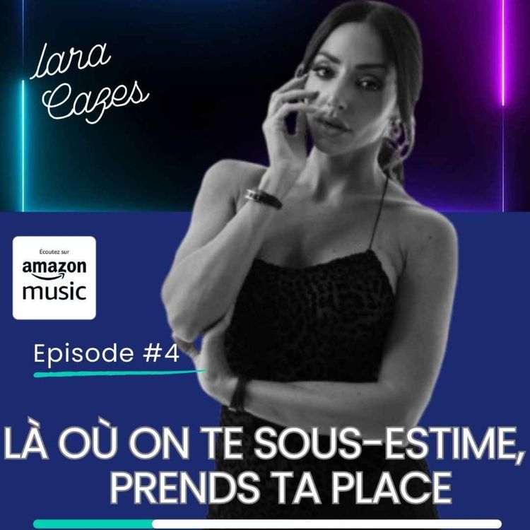 cover art for LARA CAZÈS DÉVOILE LES PRÉJUGÉS, LES JALOUSIES ET LES DÉFIS DU MILIEU ARTISTIQUE